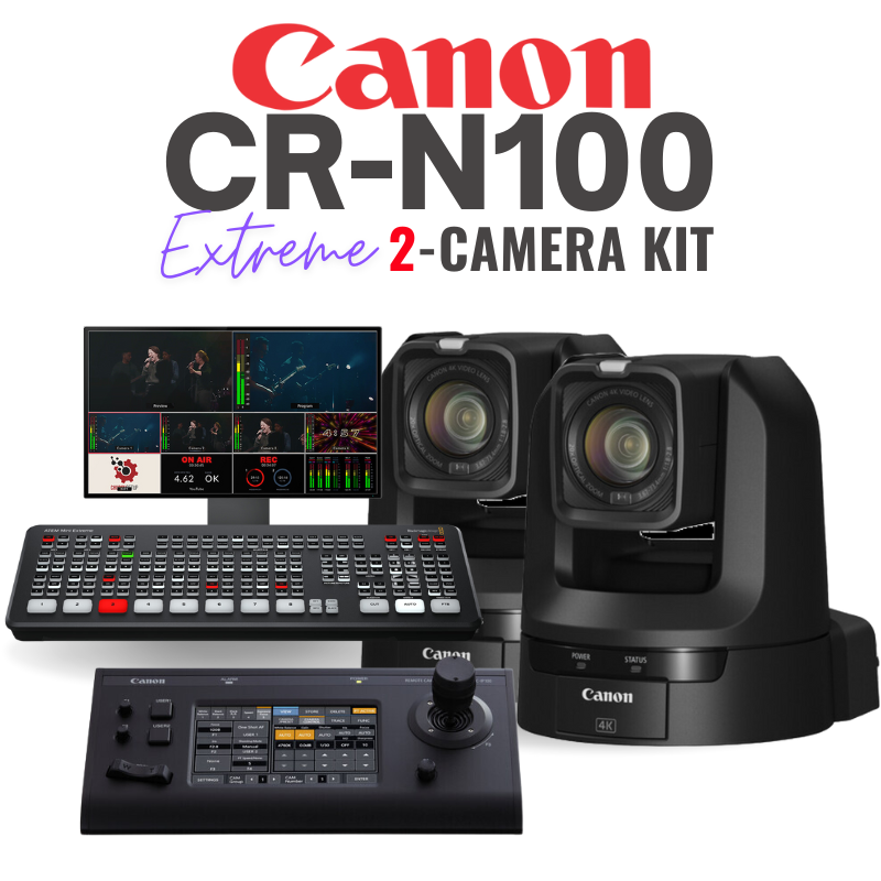Canon CR-N100 PTZ 2-Camera Streaming Kit (ATEM Extreme) - Church 